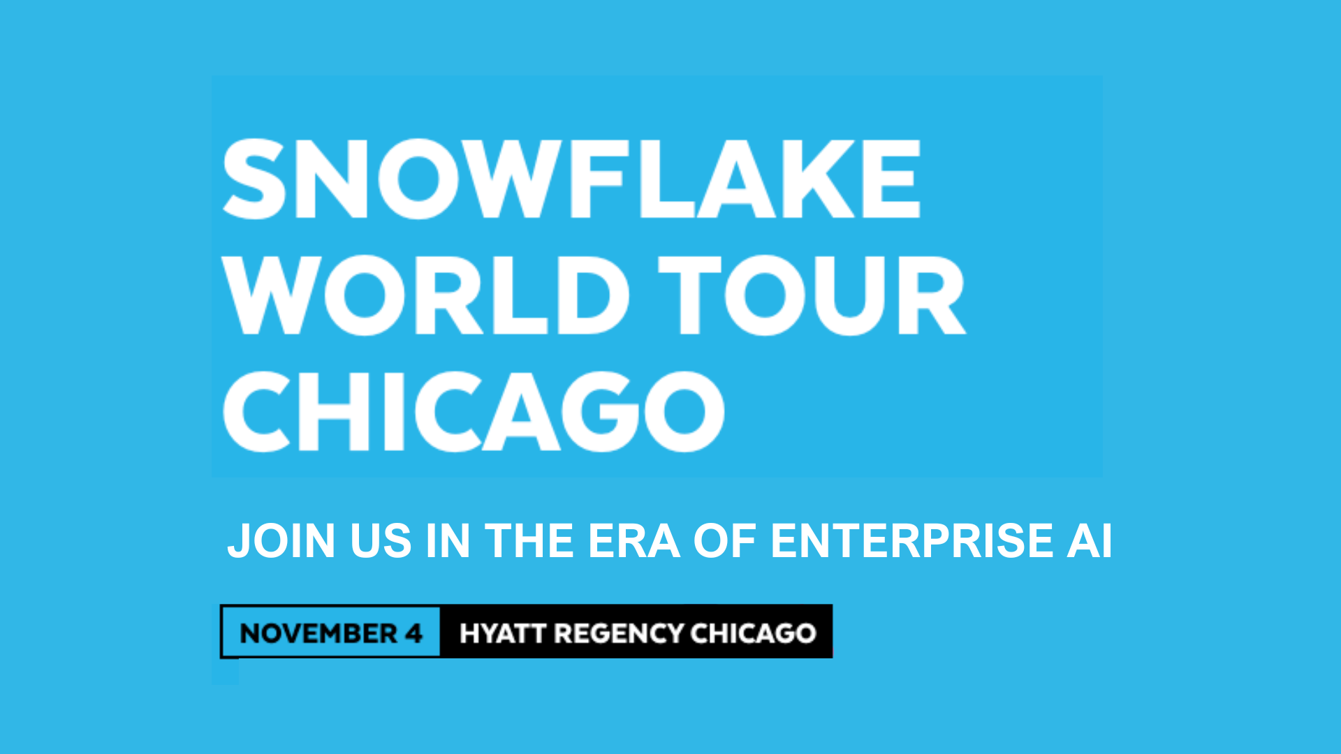 Snowflake World Tour: Chicago