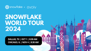 evolv is Black Diamond Sponsor for Snowflake's World Data Tour