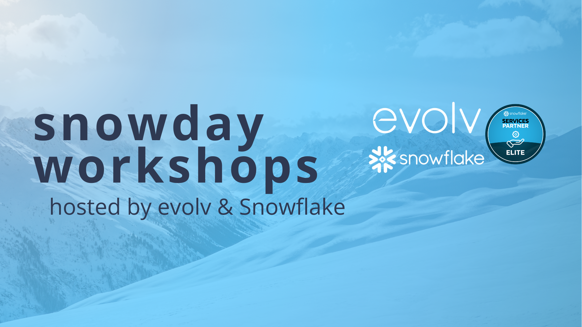 Snowday Workshop