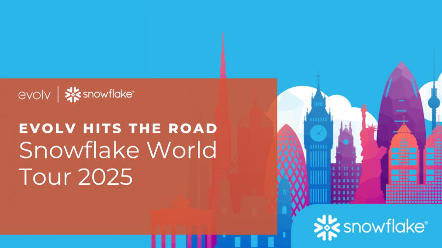 evolv Consulting Hits the Road with Snowflake World Tour 2025