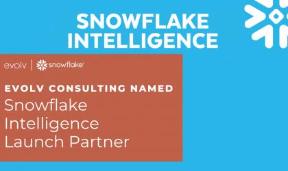evolv Consulting Named Snowflake Intelligence Launch Partner
